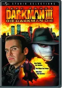 Darkman III: Die Darkman Die (1996) 