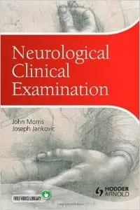Neurological Clinical Examination: A Concise Guide, 3 edition