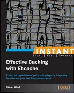 Instant Effective Caching with Ehcache