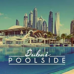 VA - Poolside Dubai 2016 (2016)