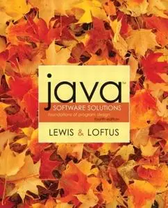 Java Software Solutions - Foundations of Program Design  (4th Edition)