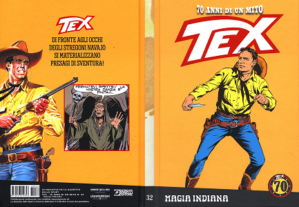 Tex 70 Anni Di Un Mito - Volume 32 - Magia Indiana