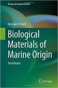 Biological Materials of Marine Origin: Vertebrates