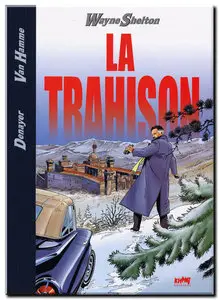 Van Hamme, Cailleteau & Denayer - Wayne Shelton - Tomes 1 à 9