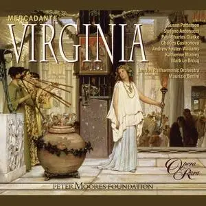 London Philharmonic Orchestra & Maurizio Benini - Mercadante: Virginia (Remastered) (2019)