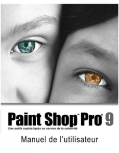 Guide Utilisateur : Paint Shop pro 9