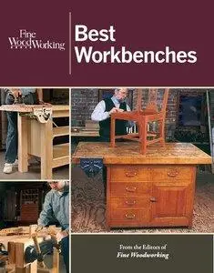 Fine Woodworking Best Workbenches (Repost)