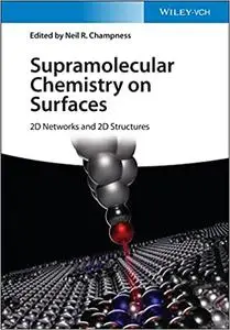Supramolecular Chemistry on Surfaces : 2D Networks and 2D Structures