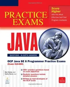 OCP Java SE 6 Programmer Practice Exams (Exam 310-065) (Repost)