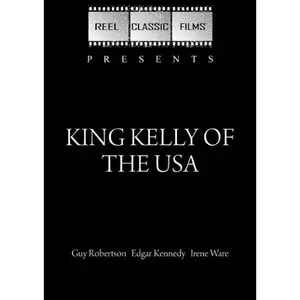 King Kelly of the U.S.A. (1934)