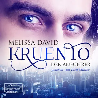 «Kruento - Band 1 - Der Anführer» by Melissa David