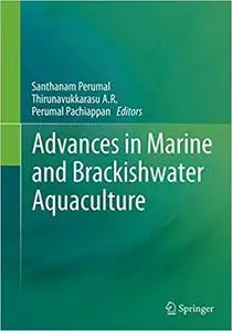 Advances in Marine and Brackishwater Aquaculture