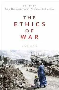The Ethics of War: Essays