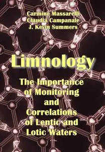 "Limnology: The Importance of Monitoring and Correlations of Lentic and Lotic Waters" ed. by Carmine Massarelli, et al.