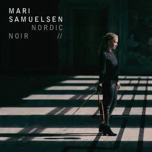Mari Samuelsen, Håkon Samuelsen & Trondheim Soloists - Nordic Noir (2017) [Official Digital Download 24/96]