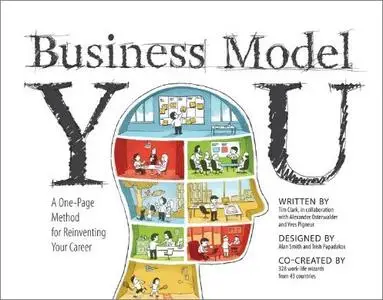 Business Model You: A One-Page Method For Reinventing Your Career