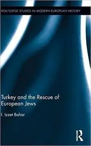 Turkey and the Rescue of European Jews