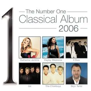 The NUMBER ONE Classical Album 2006 (2005) Re-post