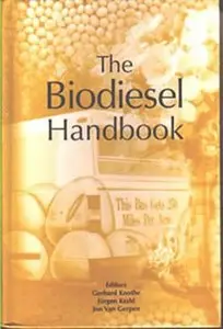 The Biodiesel Handbook (Repost)