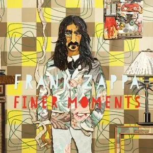 Frank Zappa - Finer Moments 2CD (2012)