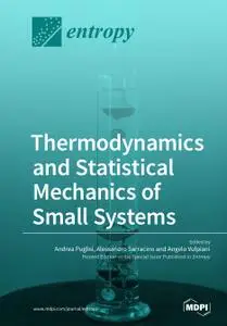 Thermodynamics and Statistical Mechanics of Small Systems