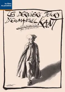 Les derniers jours d'Emmanuel Kant - by Philippe Collin (1994) [Repost]