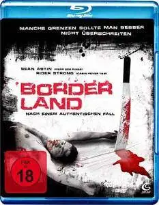 Borderland (2007)