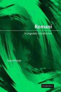 Romani: A Linguistic Introduction