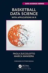 Basketball Data Science with Applications in R