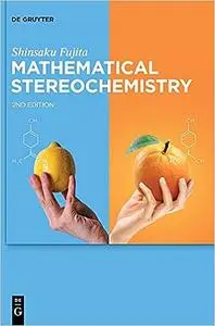 Mathematical Stereochemistry Ed 2