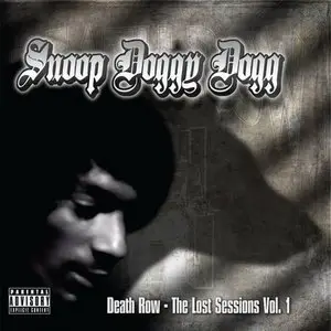 Snoop Dogg - Death Row: The Lost Sessions (Vol. 1) (2009)