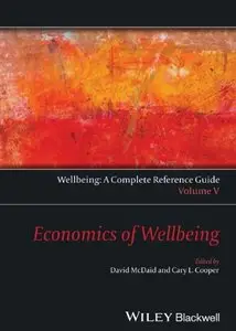 Wellbeing: A Complete Reference Guide: v. V: Economics of Wellbeing: 5