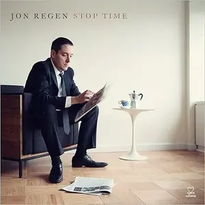 Jon Regen - Stop Time (2015)