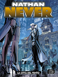 Nathan Never - Volume 354 - La Città Del Vento