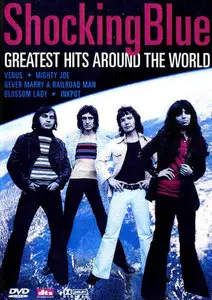 SHOCKING BLUE: Greatest hits around the world 