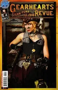 Gearhearts Steampunk Glamor Revue 4 (2012)