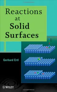 Reactions at Solid Surfaces, 2nd edition