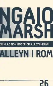 «Alleyn i Rom» by Ngaio Marsh