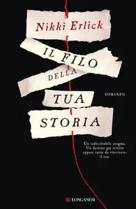 Nikki Erlick - Il filo della tua storia