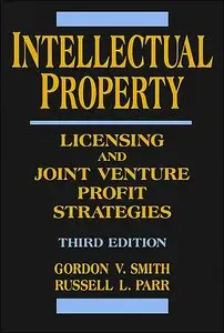 Intellectual Property: Licensing and Joint Venture Profit Strategies (repost)