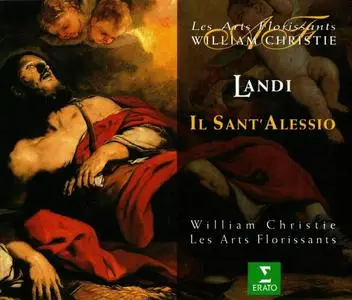 William Christie, Les Arts Florissants - Landi: Il Sant' Alessio (1996)