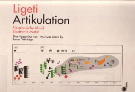 György Ligeti - Artikulation - An Aural Score By Rainer Wehinger