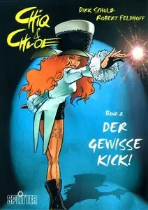 Chiq & Chloe - Band 2 - Der gewisse Kick!
