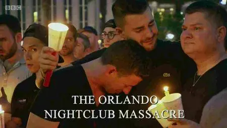 BBC - Panorama: The Orlando Nightclub Massacre (2016)