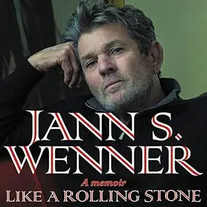 Like a Rolling Stone: A Memoir [Audiobook]