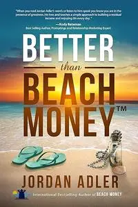 Better Than Beach Money