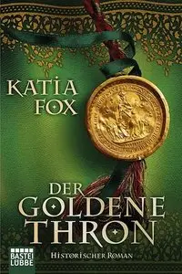 Katia Fox - Der goldene Thron