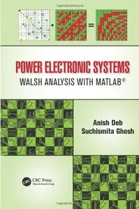 Power Electronic Systems: Walsh Analysis with MATLAB