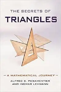 The Secrets of Triangles: A Mathematical Journey [Repost]