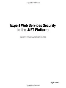 Expert Web Services Security in the .NET Platform (Repost)